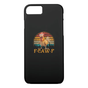 F-Caw-F Funny Quote Chicken Meme F-Caw-F iPhone 8/7 Case