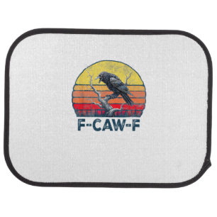 F-Caw-F Funny Raven Crow Vintage Gothic Bird Pun M Car Floor Mat