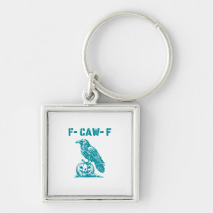 F-Caw-F Funny Raven Gothic Crow Retro Classic Keychain