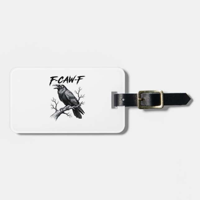 F-Caw-F Funny Raven Pun F-Caw-F Creative Graphic Luggage Tag (Front Horizontal)