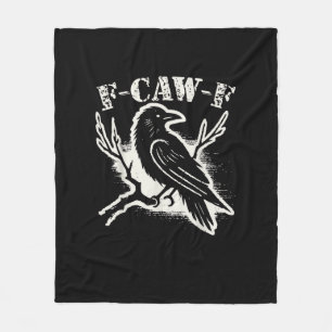 F-Caw-F Funny Raven Vintage Crow Sarcastic Humor C Fleece Blanket