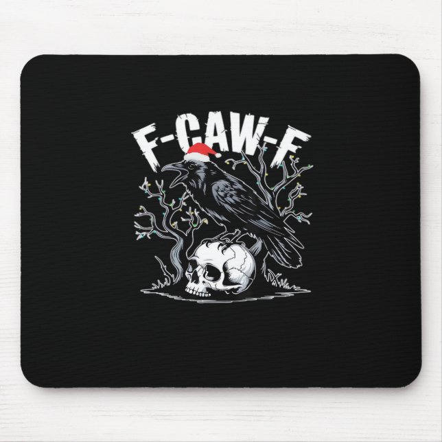 F-Caw-F Funny Trendy Mouse Pad (Front)