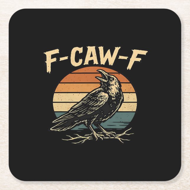 F-Caw-F Funny Trendy Square Paper Coaster (Front)