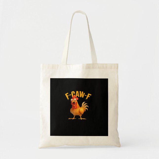 F-Caw-F Funny Unique Tote Bag (Front)