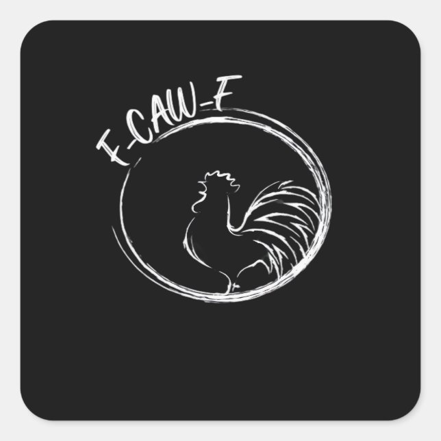 F-Caw-F Funny Wordplay Quote Retro Style Square Sticker (Front)
