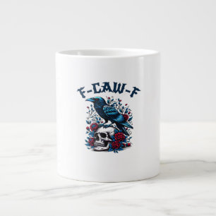 F-Caw-F Gothic Crow Raven Skull Classic Giant Coffee Mug