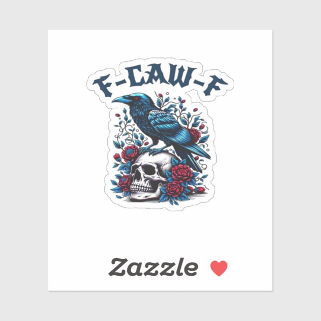 F-Caw-F Gothic Crow Raven Skull Classic Sticker (Sheet)
