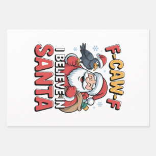 F-Caw-F I Believe in Santa Funny Christmas Crow Wrapping Paper Sheets