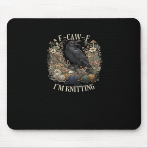 F-Caw-F I'm Knitting Creative Casual Mouse Pad