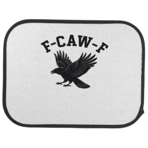 F-Caw-F Meme Funny Trendy Car Floor Mat