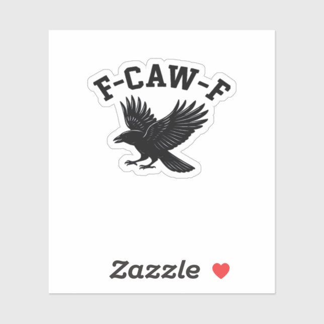 F-Caw-F Meme Funny Trendy Sticker (Sheet)