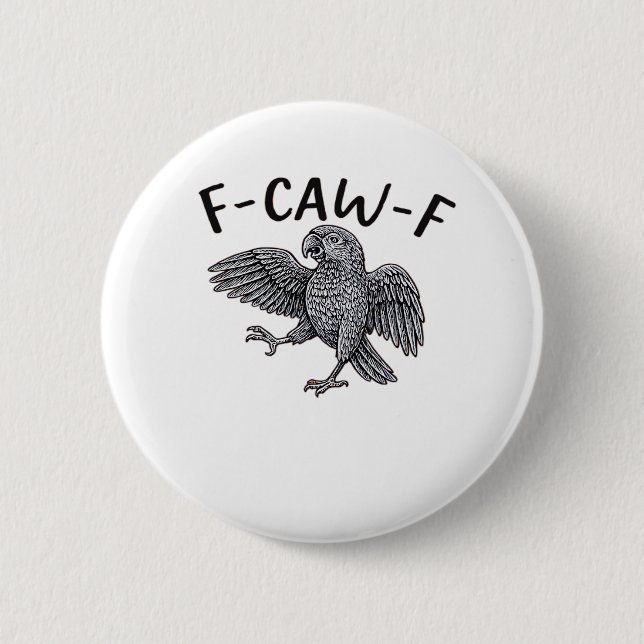 F Caw F Minimal Clean Design Button (Front)