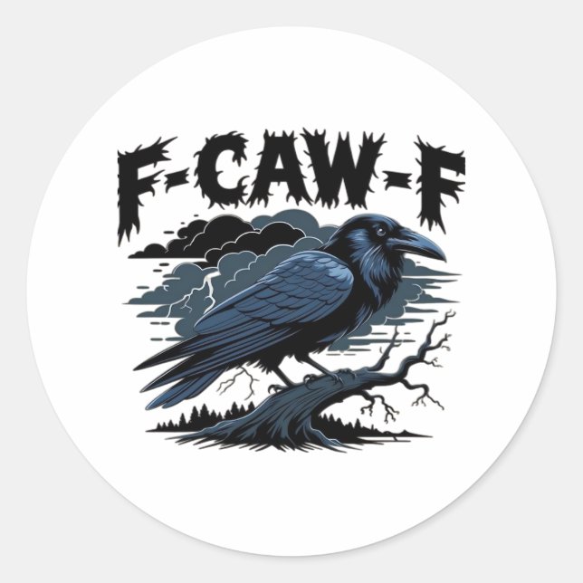 F-Caw-F Minimal Clean Design Classic Round Sticker (Front)