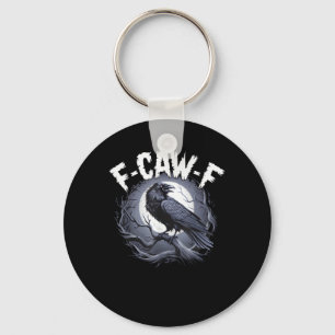 F-Caw-F Minimal Clean Keychain