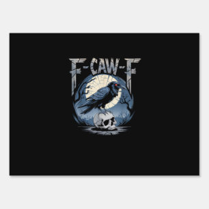 F-Caw-F Minimal Clean Sign