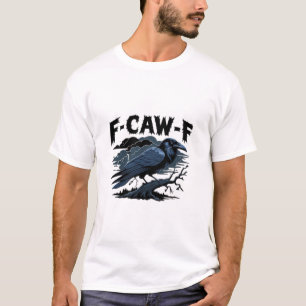 F-Caw-F Minimal Clean T-Shirt
