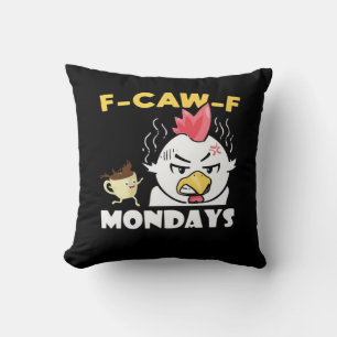 F-Caw-F Mondays Classic Minimal Clean Throw Pillow