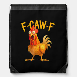 F-Caw-F Pun Funny Chicken Rooster Cawing Grunge Drawstring Bag
