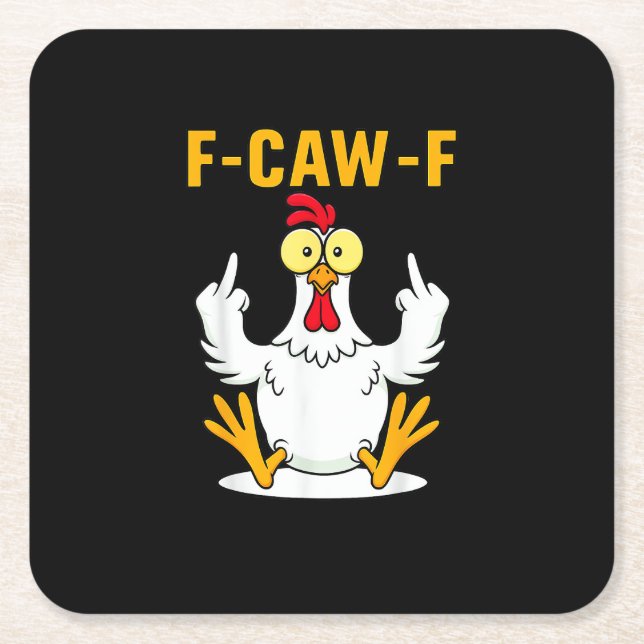 F-Caw-F Quote Rooster Meme Square Paper Coaster (Front)
