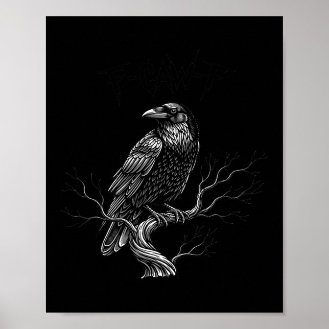 F-caw-f - Raven - Crow - Halloween Costume Premium Poster (Front)
