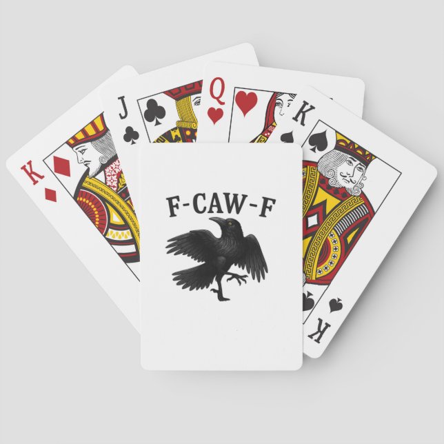 F-Caw-F Raven F-Caw-F Crow Halloween Funny Crow Cl Poker Cards (Back)
