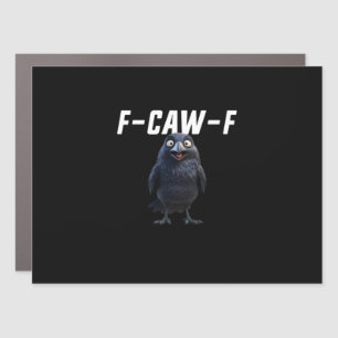 F Caw F Raven Funny Gear Creative Style Car Magnet