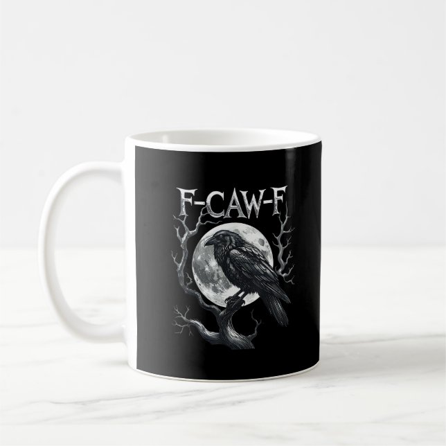 F-Caw-F Raven Moon Gothic Halloween Crow Bird Love Coffee Mug (Left)