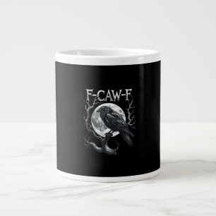F-Caw-F Raven Moon Gothic Halloween Crow Bird Love Giant Coffee Mug