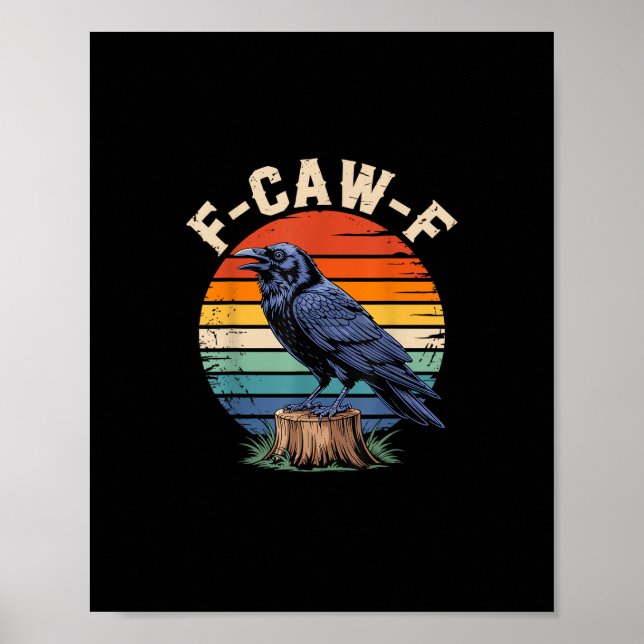 F-Caw-F Raven Moon Gothic Halloween Crow Bird Love Poster (Front)