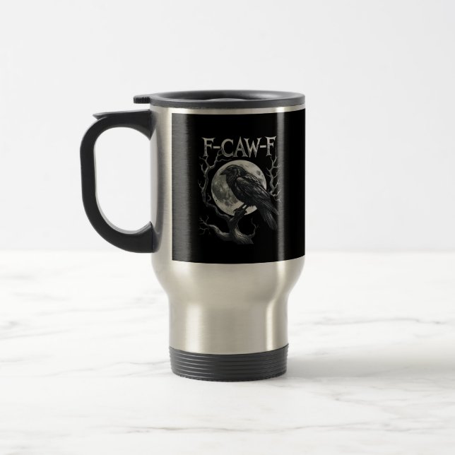 F-Caw-F Raven Moon Gothic Halloween Crow Bird Love Travel Mug (Left)