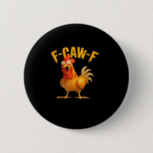 F-Caw-F Retro Classic Button