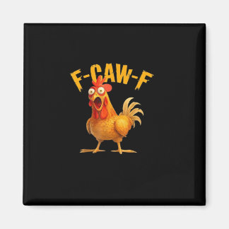 F-Caw-F Retro Classic Magnet