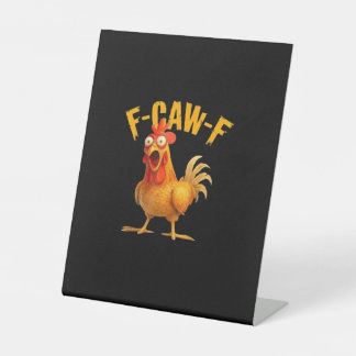 F-Caw-F Retro Classic Pedestal Sign