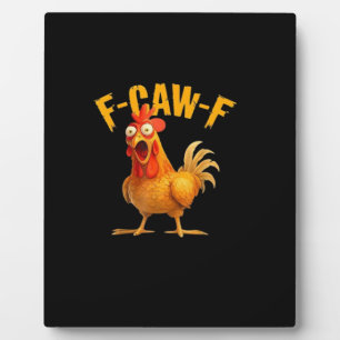 F-Caw-F Retro Classic Plaque