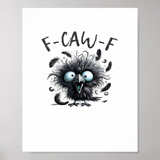 F Caw F Retro Classic Style Poster (Front)