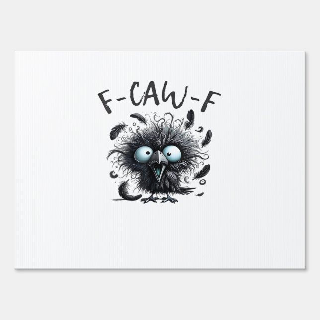 F Caw F Retro Classic Style Sign (Front)