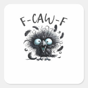 F Caw F Retro Classic Style Square Sticker