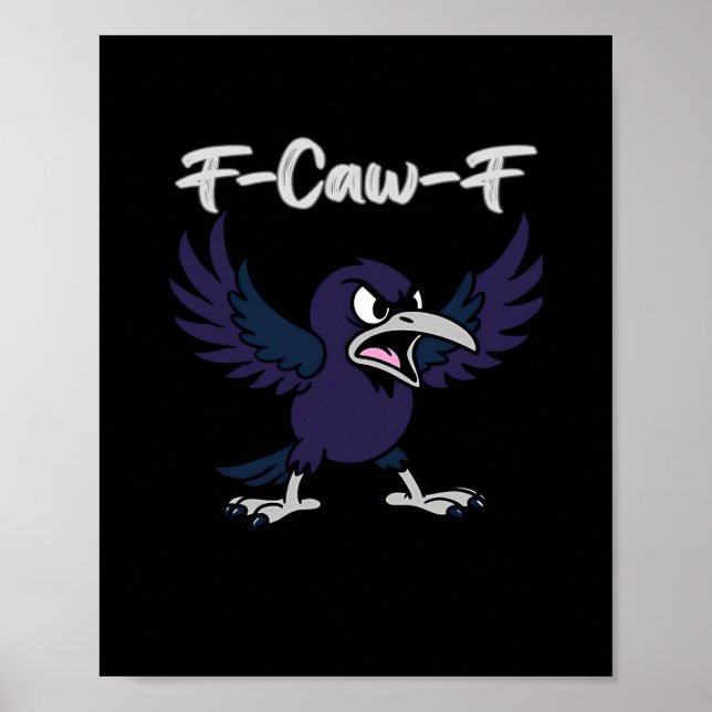F-Caw-F Retro Graphic Poster (Front)