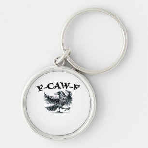 F-Caw-F Retro Style Keychain