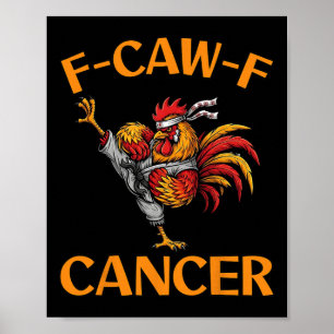 F-caw-f Rooster Meme Funny Chicken Humor Joke Fcaw Poster