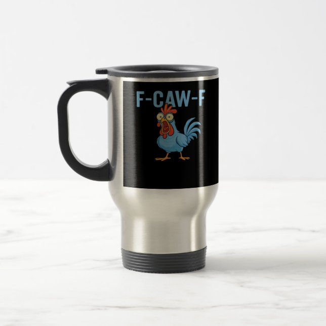 F-Caw-F Swearing Chicken Classic Retro Style Travel Mug (Left)
