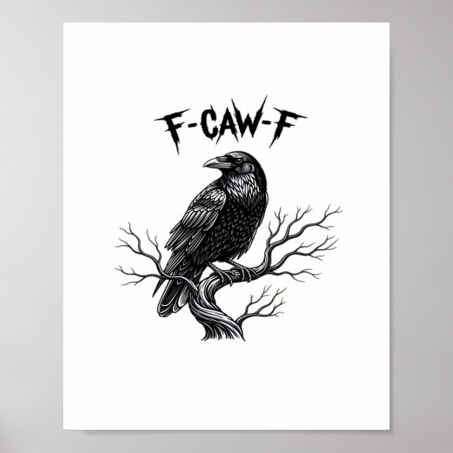 F Caw F Trendy Modern Style Poster (Front)