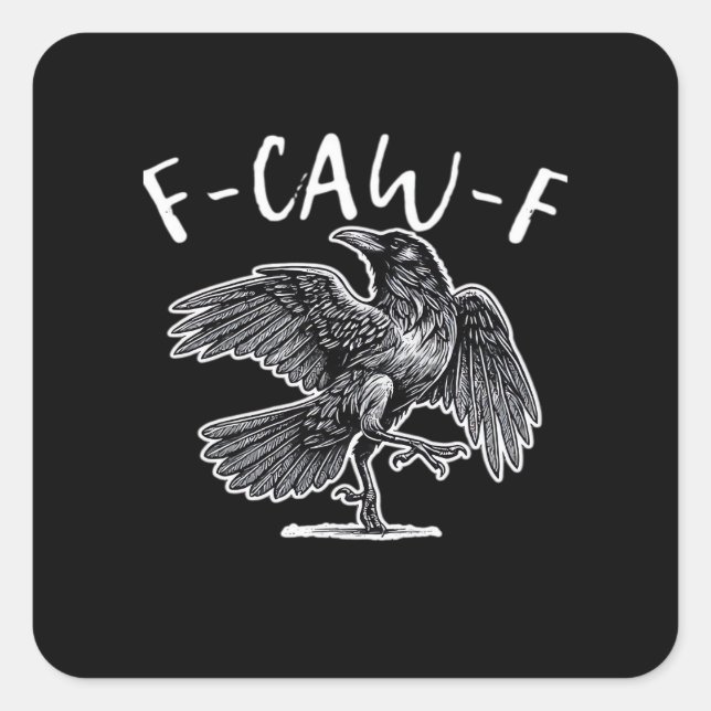 F-Caw-F Vintage Style Square Sticker (Front)