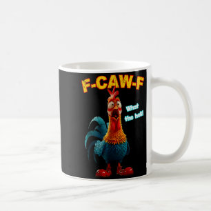 F-caw-f What The Heli Chicken Funny Meme Vintage Coffee Mug