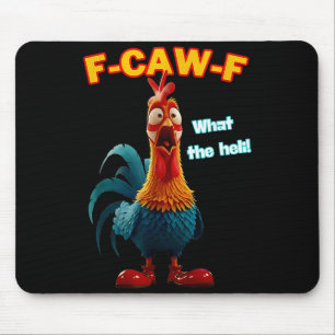 F-caw-f What The Heli Funny Chicken Humor F-caw-f  Mouse Pad