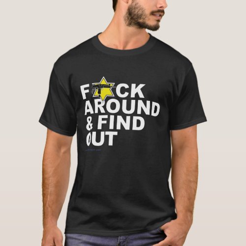 FCK Around and Find Out T_Shirt