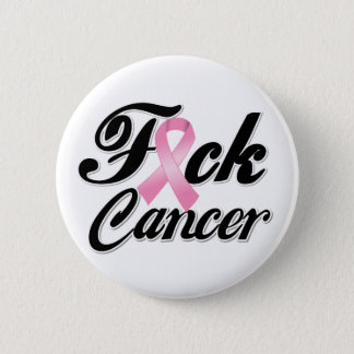 F*CK Breast Cancer Shirts Pinback Button