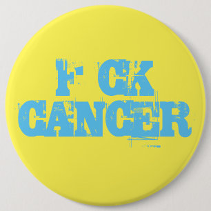 F*ck Cancer Badge Button