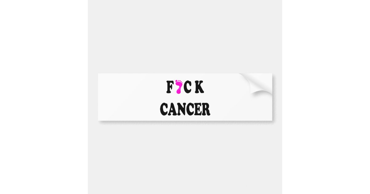 F Ck Cancer Bold Bumper Sticker Zazzle