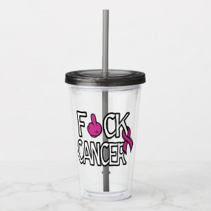 F#CK CANCER...Breast Cancer Acrylic Tumbler